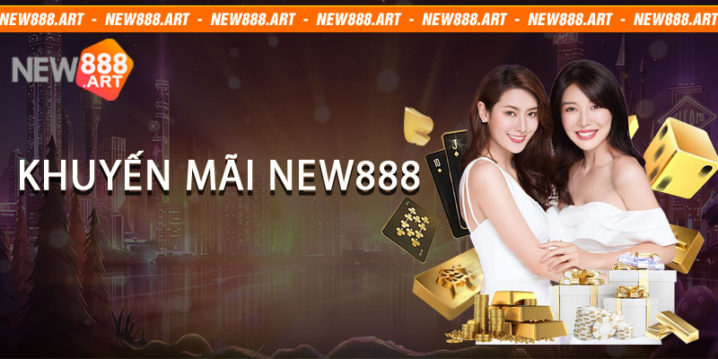 Khuyến mãi NEW888